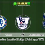 Prediksi Chelsea Vs Tottenham Hotspur 22 Februari 2020