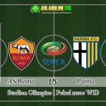 Prediksi AS Roma vs Parma 11 April 2020