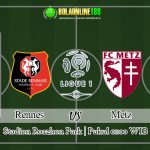 Prediksi Rennes vs Metz 19 April 2020