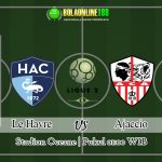 Prediksi Le Havre vs Ajaccio 16 Mei 2020