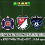 Prediksi Chicago Fire vs SJ Earthquakes 20 Juli 2020