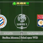 Prediksi Montpellier vs Olympique Lyonnais 23 Agustus 2020